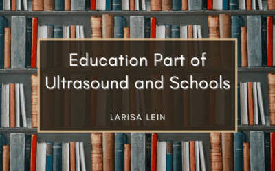 Education Part of Ultrasound and Schools